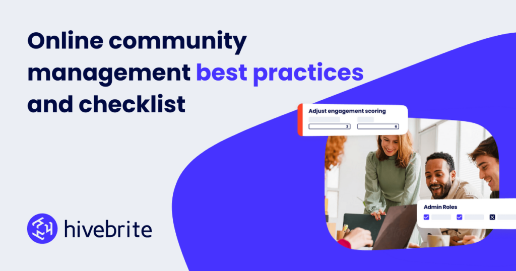 Online community management best practices and checklist